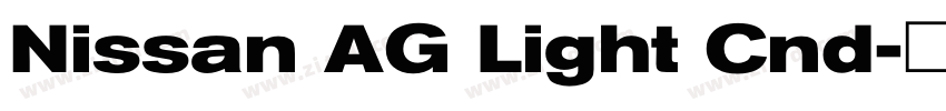 Nissan AG Light Cnd字体转换 Nissan AG Light Cnd字体转换